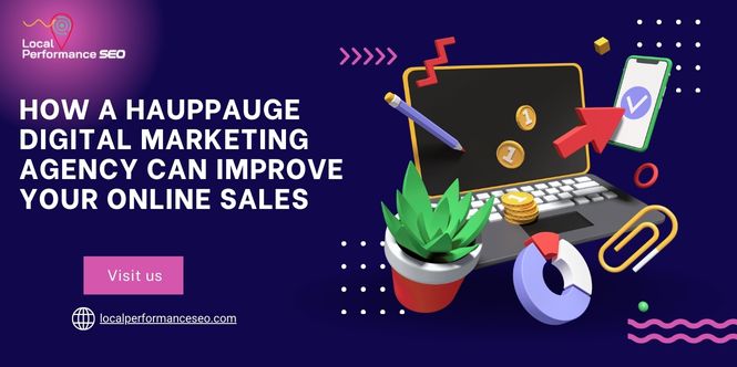 Hauppauge Digital Marketing Agency
