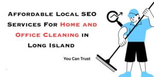 Local SEO Services For Home and Office Cleaning
