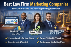 Best Law Firm Marketing Companies